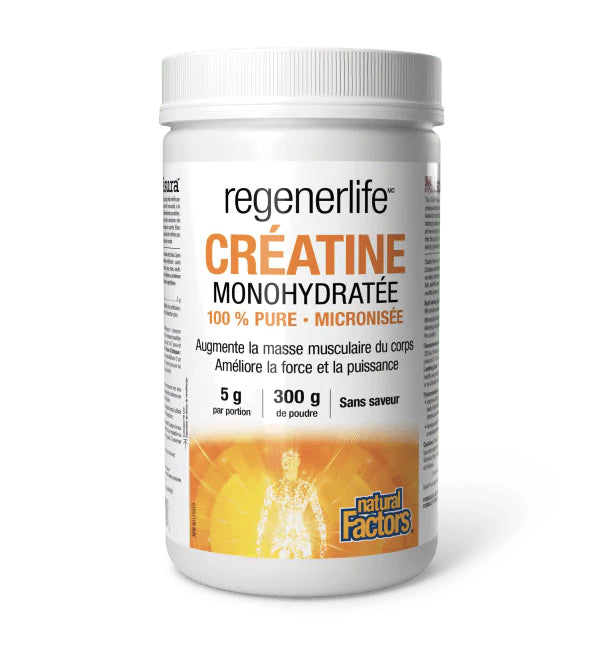 Créatine Monohydratée 100% pure - Regenerlife - Natural Factors - 300g ou 600g