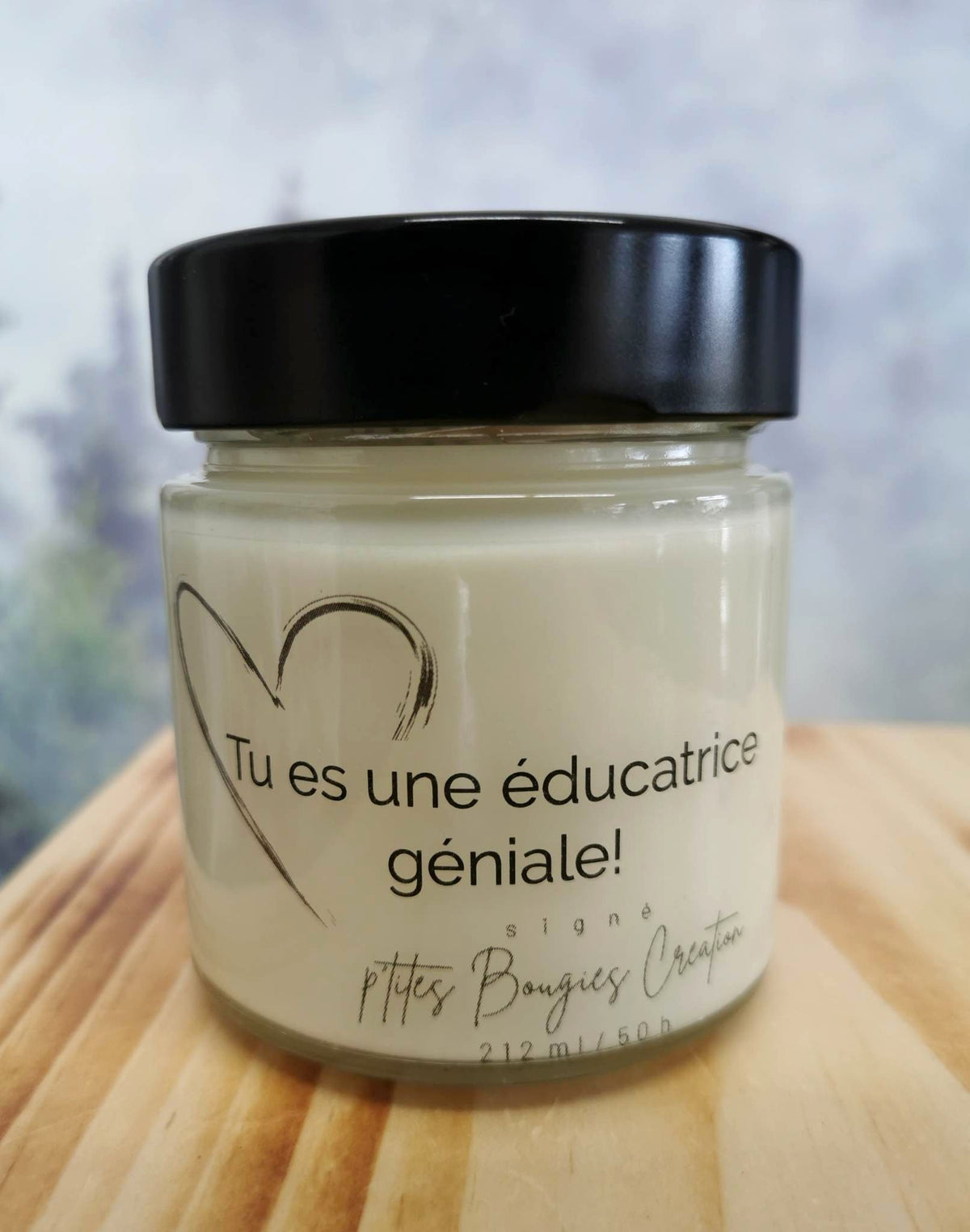Bougie de soja - Tu es une éducatrice géniale! - P'tites Bougies Création